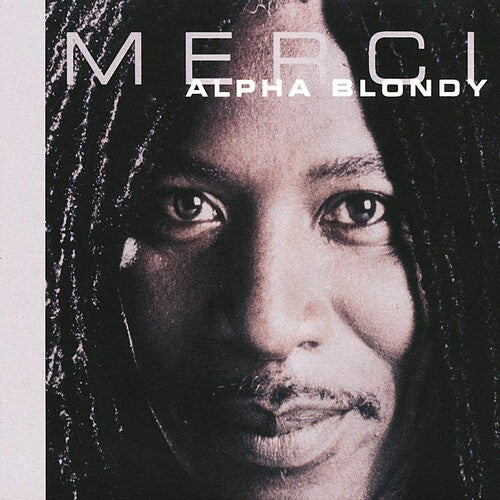 Alpha Blondy: Merci - COMPACT DISCS
