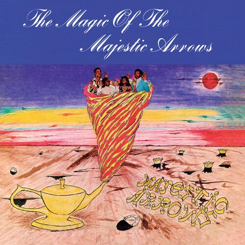 Majestic Arrows: The Magic of the Majestic Arrows