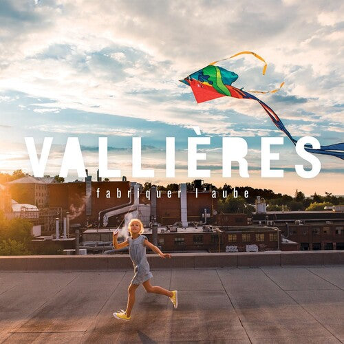 Vincent Vallieres: Fabriquer L'Aube - VINYL LP