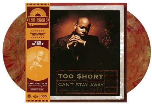 Too Short: Can't Stay Away