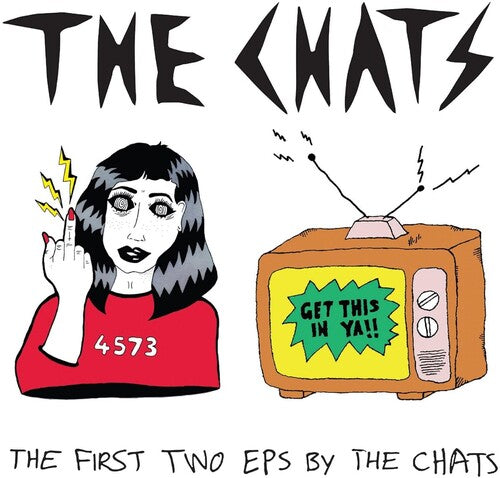 Chats: The First Two Eps By The Chats - COMPACT DISCS