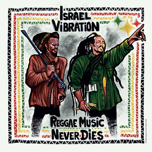 Israel Vibration: Reggae Music Never Dies - VINYL LP