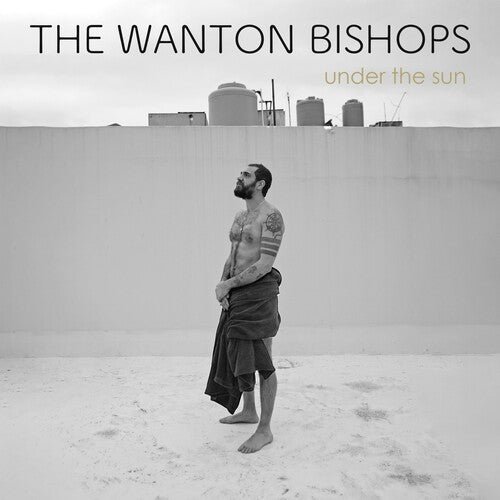 Wanton Bishops: Under the Sun - VINYL LP