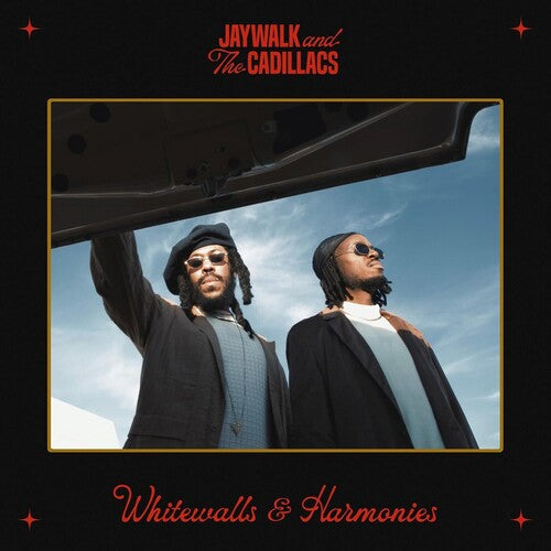 Jaywalk & the Cadillacs: Whitewalls & Harmonies - VINYL LP
