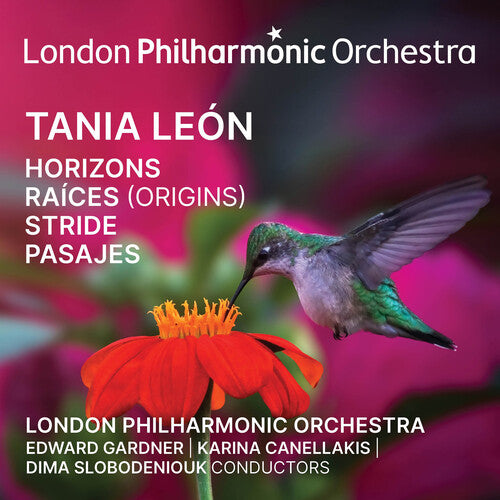 London Philharmonic Orchestra: Tania Leon: Horizons, Raices Origins, Stride, Pasajes - COMPACT DISCS