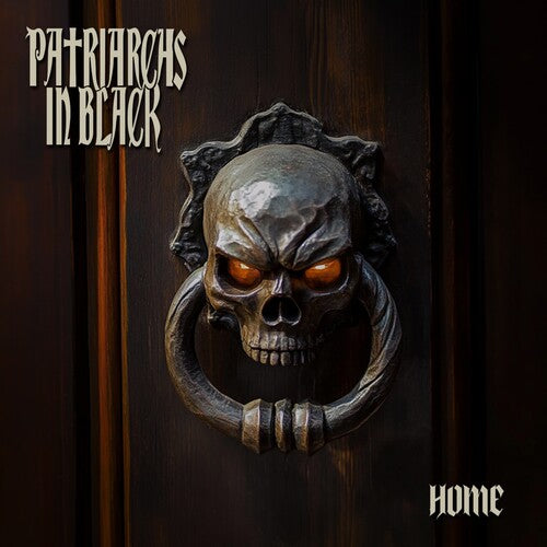 Patriarchs in Black: Home - COMPACT DISCS