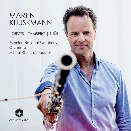 Kuuskmann, Martin: Korvits, Tamberg, Tuur - COMPACT DISCS