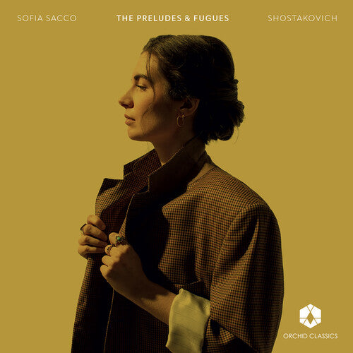 Sacco, Sofia: Shostakovich: The Preludes & Fugues - COMPACT DISCS