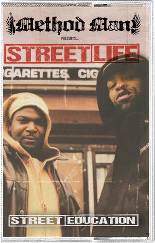Method Man Presents Streetlife: Street Education 20th Anniversary Edition - CASSETTES