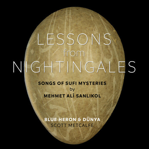 Heron, Blue: Lessons from Nightingales - Songs of Sufi Mysteries by Mehmet Ali Sanl?kol - COMPACT DISCS