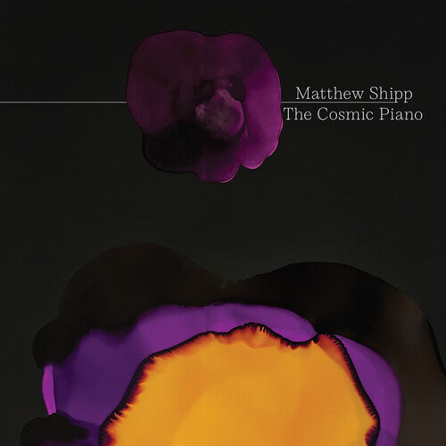Shipp, Matthew: The Cosmic Piano - COMPACT DISCS