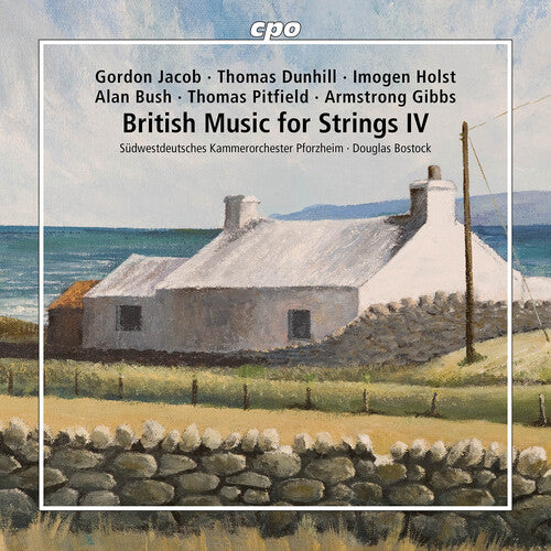 Sudwestdeutsches Kammerorchester Pforzheim: British Music for Strings IV - COMPACT DISCS
