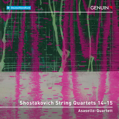 Asasello-Quartett: Shostakovich: String Quartets Nos. 14-15 - COMPACT DISCS