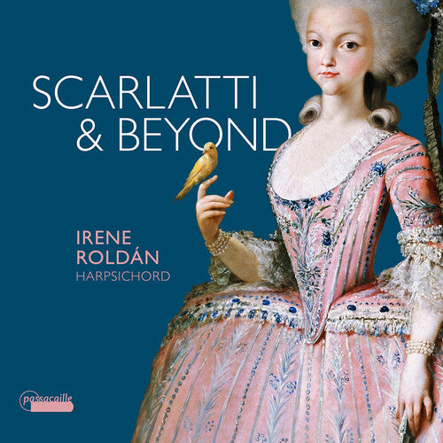 Roldan, Irene: Scarlatti & Beyond - COMPACT DISCS