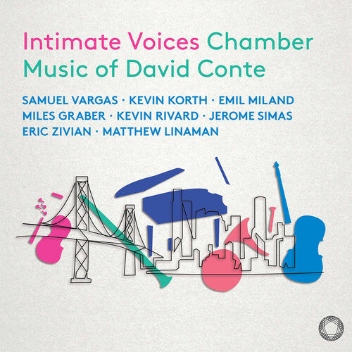 Vragas, Samuel: Intimate Voices - Chamber Music of David Conte - COMPACT DISCS