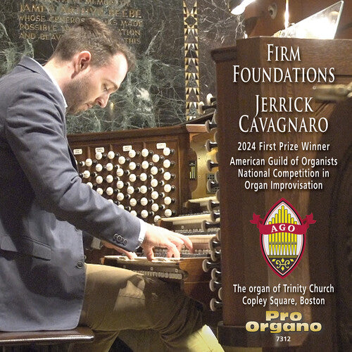 Cavagnaro, Jerrick: Firm Foundations - COMPACT DISCS