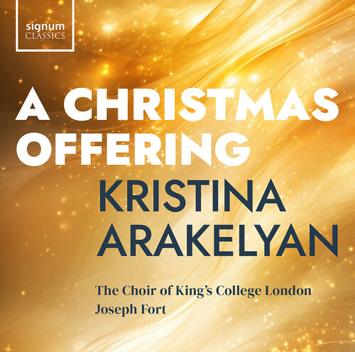 Arakelyan, Kristina: A Christmas Offering - COMPACT DISCS