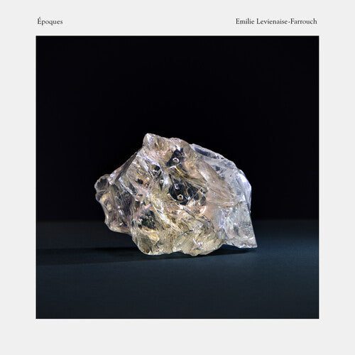 Levienaise-Farrouch, Emilie: Epoques