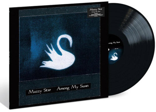 Mazzy Star: Among My Swan - VINYL LP