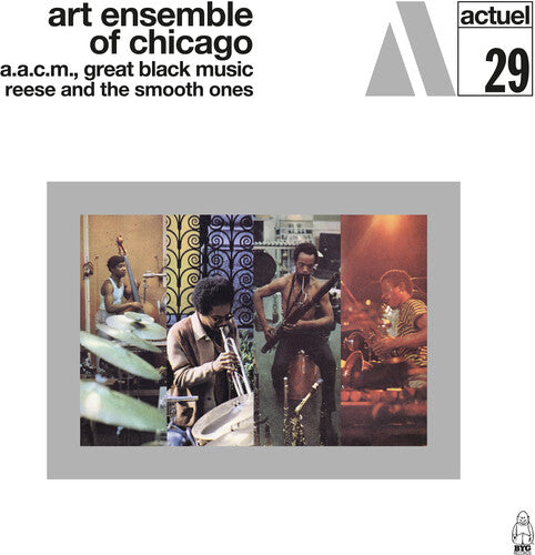 Art Ensemble of Chicago: Reese And The Smooth Ones