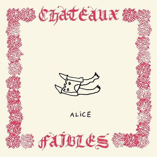 Alice: Chateaux Faibles
