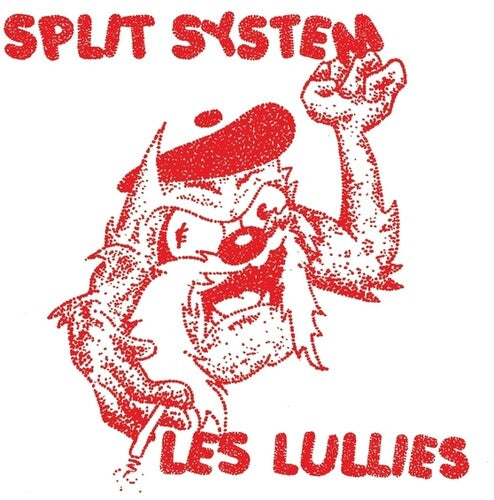 Split System / Les Lullies: Split