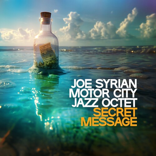 Syrian, Joe & Motor City Jazz Quartet: Secret Message