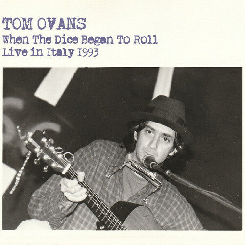 Tom Ovans: When the Dice Began to Roll - COMPACT DISCS