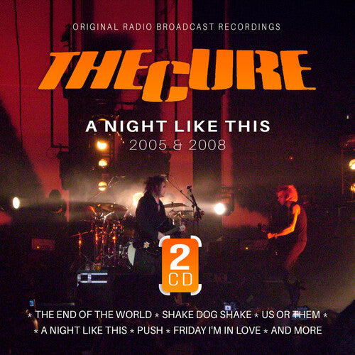 Cure: A Night Like This / 2005 & 2008 - COMPACT DISCS