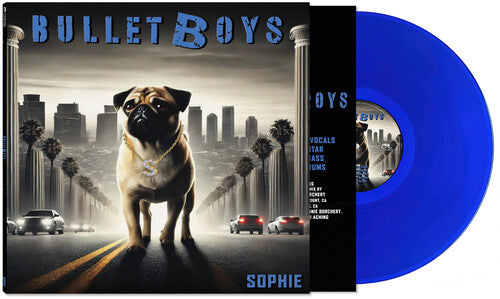 Bullet Boys: Sophie - VINYL LP