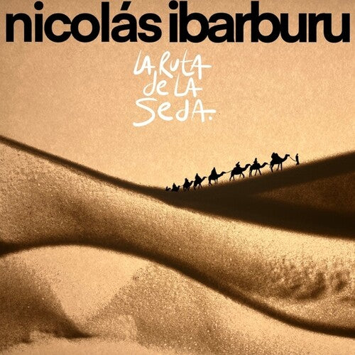 Ibarburu, Nicolas: La Ruta De La Seda - VINYL LP