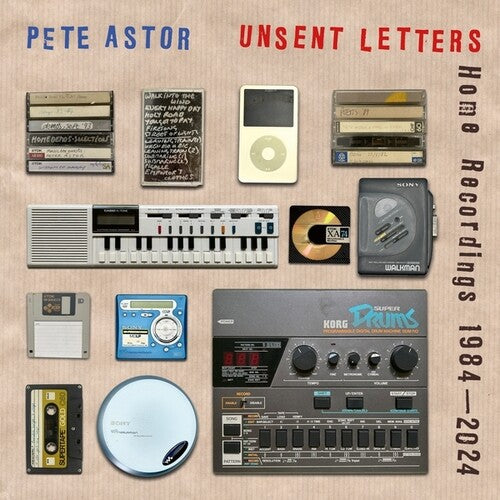 Astor, Pete: Unsent Letters: Home Recordings 1984-2024 - COMPACT DISCS