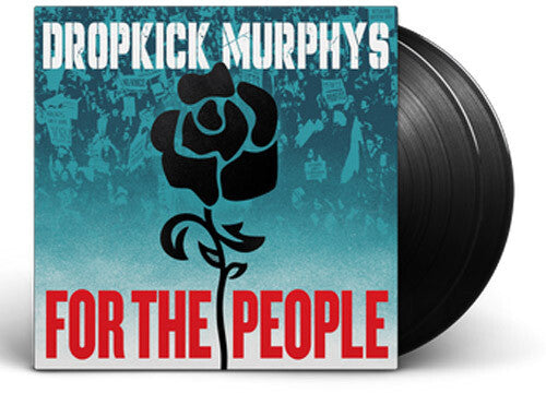 Dropkick Murphys: For the People - VINYL LP