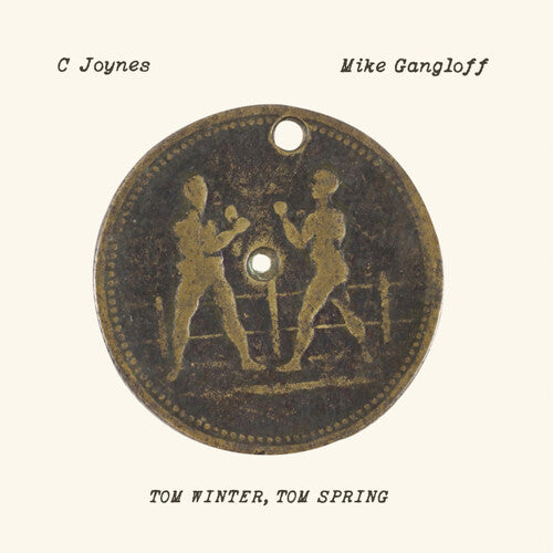 Joynes, C / Gangloff, Mike: Tom Winter, Tom Spring - VINYL LP