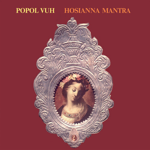 Popol Vuh: Hosianna Mantra - VINYL LP