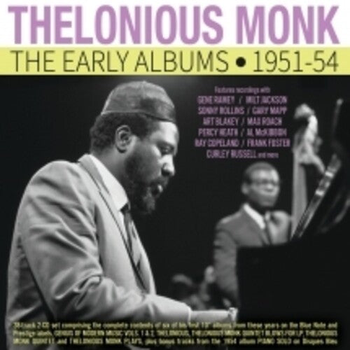 Thelonious Monk: The Early Albums 1951-54 - COMPACT DISCS