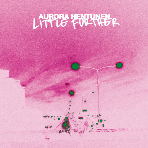 Hentunen, Aurora: Little Further - VINYL LP