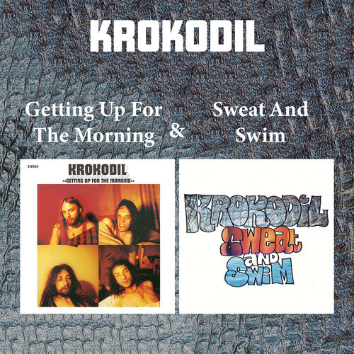 Krokodil: Getting Up For The Morning & Sweat And Swim - COMPACT DISCS