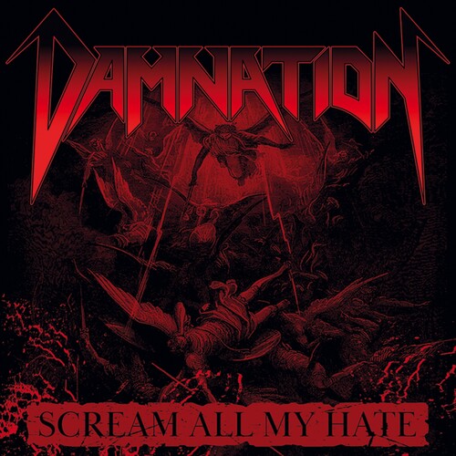 Damnation: Scream All My Hate - COMPACT DISCS