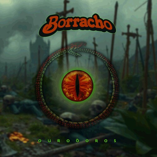 El Borracho: Ouroboros - COMPACT DISCS