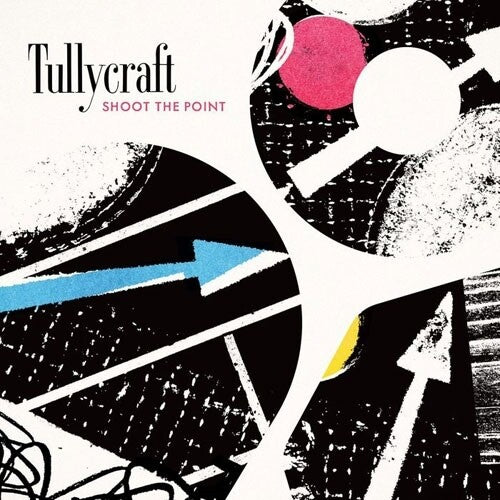 Tullycraft: Shoot The Point - VINYL LP