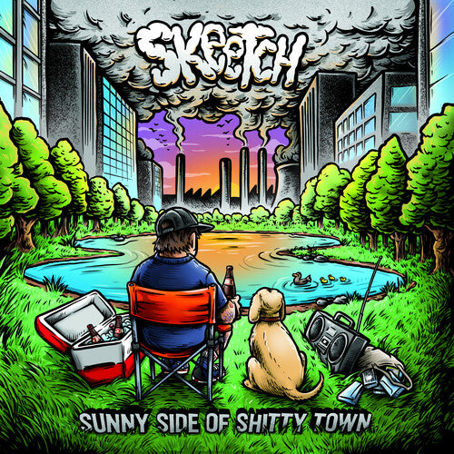 Skeetch: Sunny Side Of Shitty Town - COMPACT DISCS