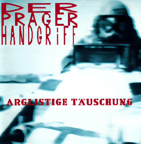 Handgriff, Der Prager: Arglistige Tauschung - VINYL LP