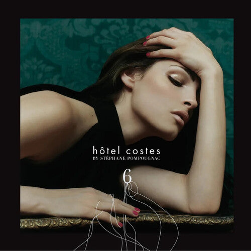 Pompougnac, Stephane: Hotel Costes Vol. 6 - VINYL LP