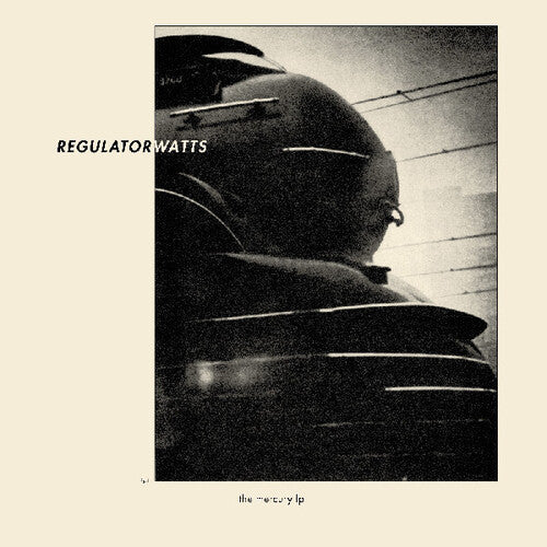 Regulator Watts: The Mercury - VINYL LP