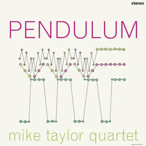 Taylor, Mike Quartet: Pendulum - VINYL LP