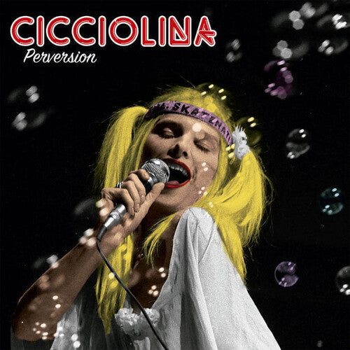 Cicciolina: Perversion - VINYL LP