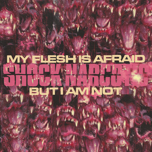 Shock Narcotic: My Flesh Is Afraid But I Am Not - COMPACT DISCS