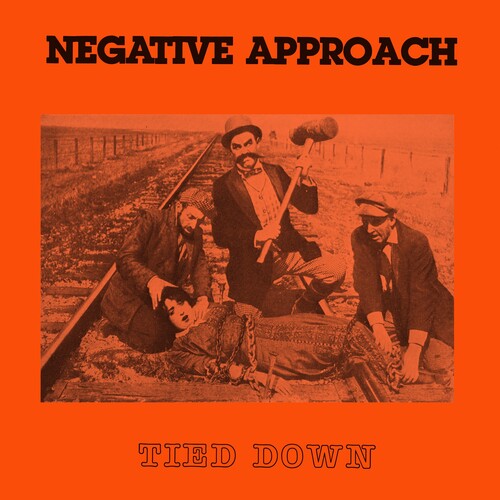 Negative Approach: Tied Down - VINYL LP