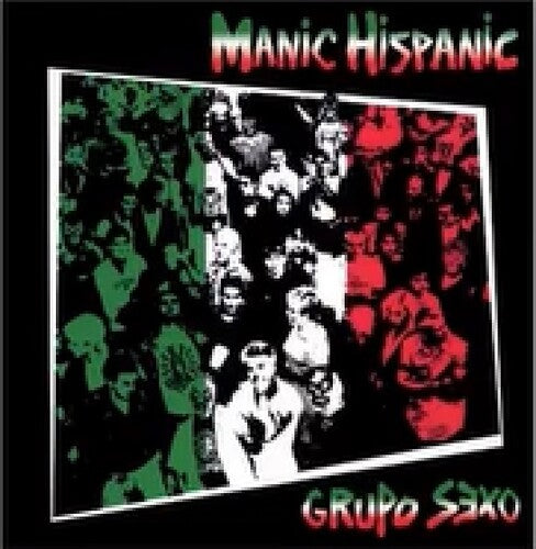 Manic Hispanic: Grupo Sexo - VINYL LP